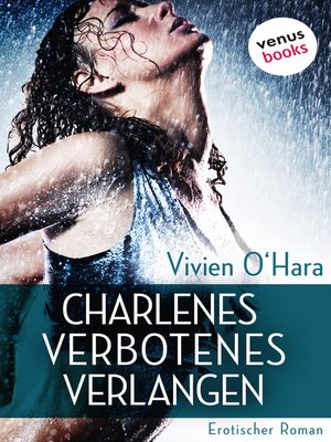 cover image of Charlenes verbotenes Verlangen